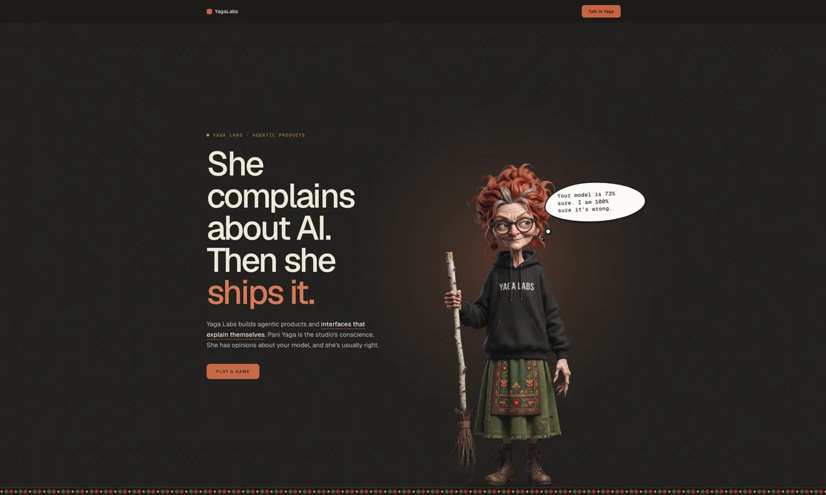 Yaga Labs homepage: ‘She complains about AI. Then she ships it.’ beside Pani Yaga with her birch broom